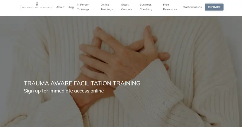 3 Best Trauma-Informed Yoga Certifications Online To Relief Your Stresses 6 Trauma Aware Facilitation Training By The Whole Health Project